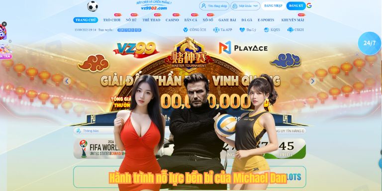 TÁC GIẢ 6 Hành trình nỗ lực bền bỉ của Michael Dan